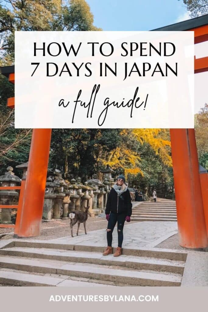 How to spend 7 days in Japan graphic