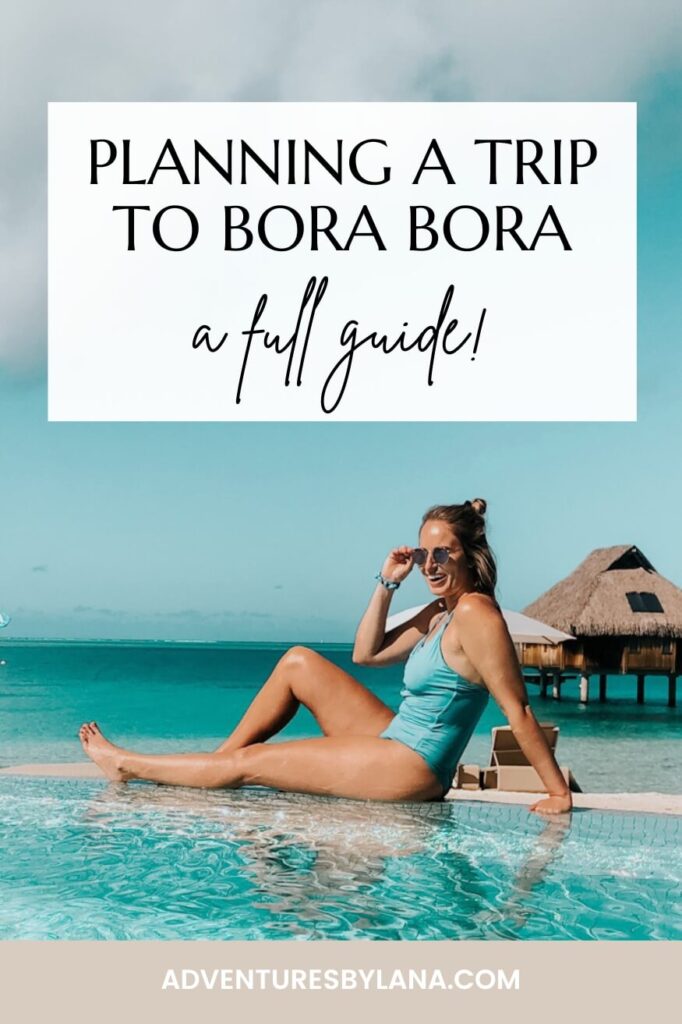 planning a trip to Bora Bora graphic