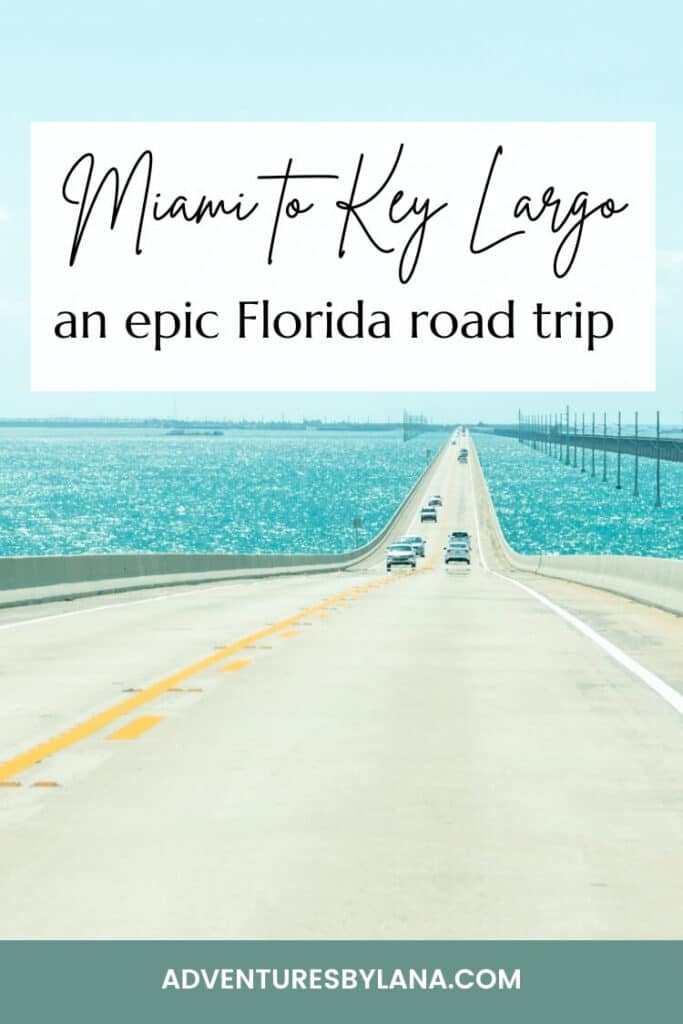 Miami to Key Largo Road Trip Guide