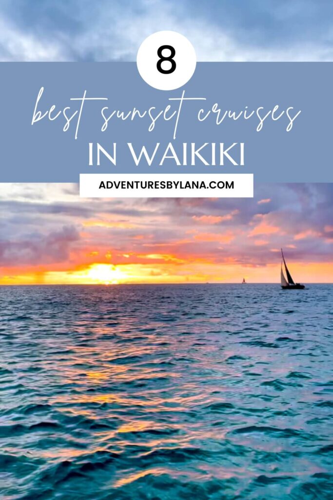 8 best best sunset cruises in Waikiki graphic