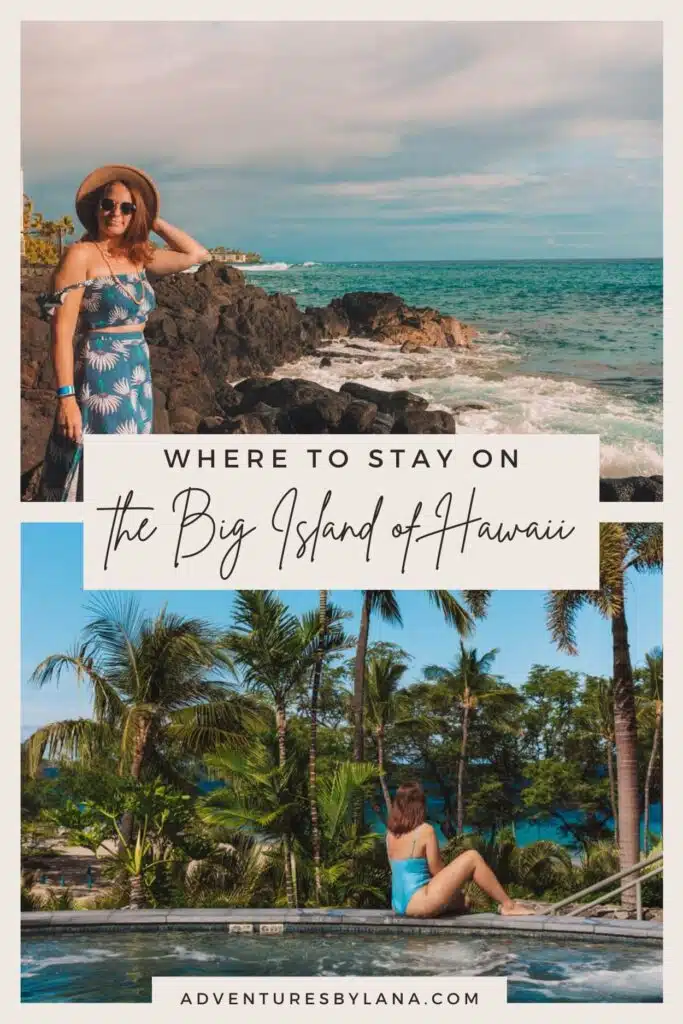 Where to Stay on the Big Island Graphic