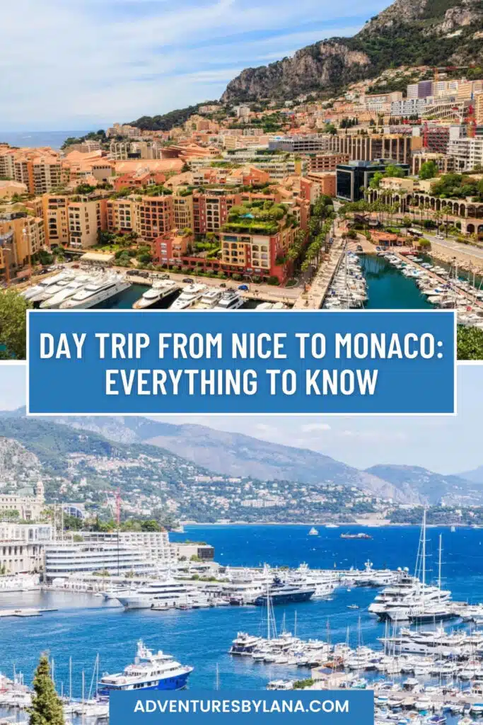 Pinterest graphic featuring aerial views of Monaco’s marina and hillside buildings, with bold text overlay that reads “Day trip from Nice to Monaco: Everything to know” and the site name adventuresbylana.com.
