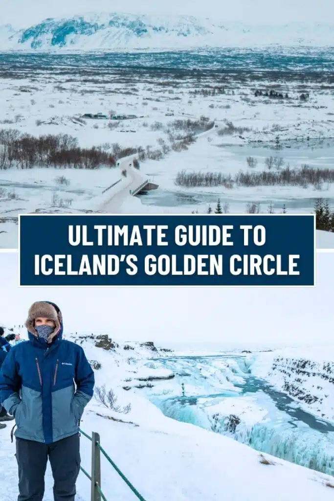 Ultimate guide to iceland’s golden circle in winter graphic
