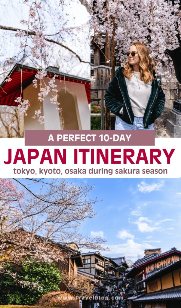 Spring scenes in Japan with sakura, Kyoto streets, and a woman posing, overlaid with: “A Perfect 10-Day Japan Itinerary – Tokyo, Kyoto, Osaka During Sakura Season.”