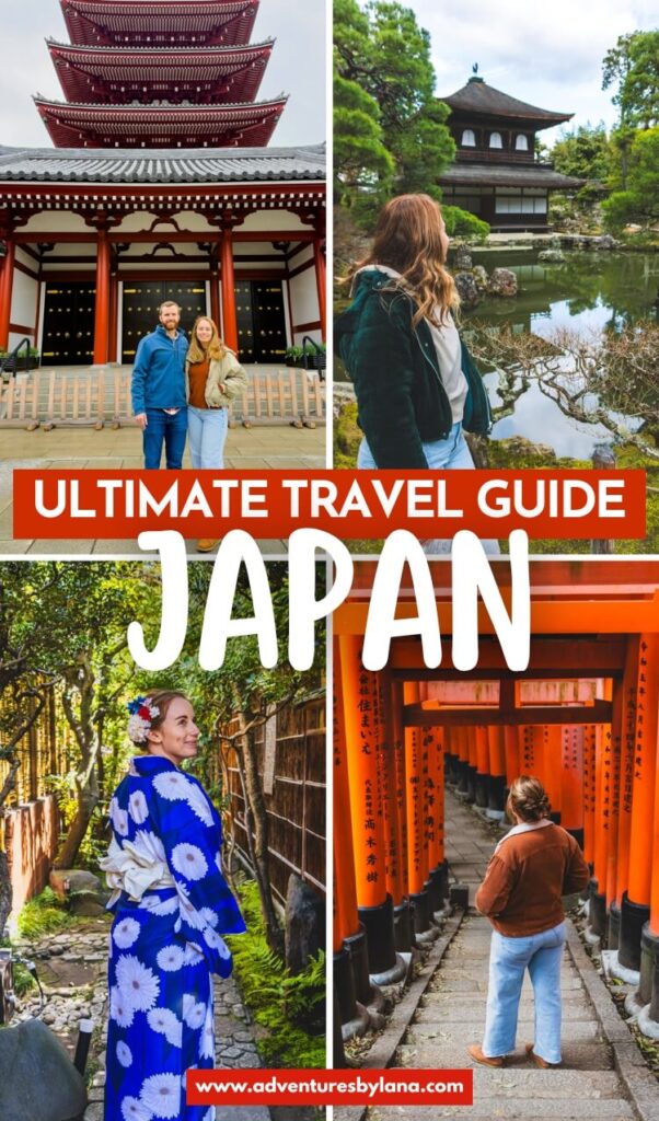 Collage titled Ultimate Travel Guide Japan featuring temple architecture a couple posing at a shrine a woman in a blue kimono and red torii gates in Kyoto. The website www.adventuresbylana.com is shown at the bottom.